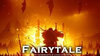 EPIC POP | ''Fairytale'' by Gainsworth & Louis Leibfried