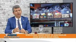 Konuğumuz Bolat Ünsal I AESOB ile Esnaf Gündemi