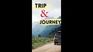 Trip & Journey #shorts #difference