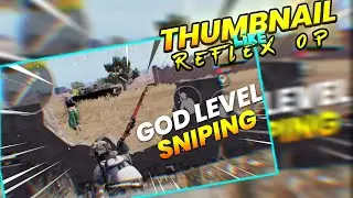 Reflex Op Thumbnail || How To Make Montage Thumbnail || BGMI Thumbnail || How To Make BGMI Thumbnail