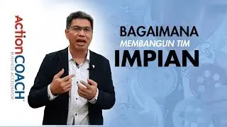 3 Hal PENTING untuk mewujudkan tim impian | #2