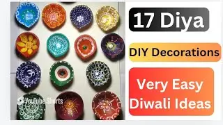 17 Very Easy & Beautiful Diya Decoration Ideas| Diwali Diya Painting Ideas| DIY Diwali Decor Ideas|