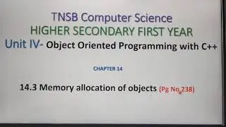 Memory Allocation of Objects with Example, Part 5, in Tamil, Chapter 14, Unit 4, A. Jaya Mabel Rani.