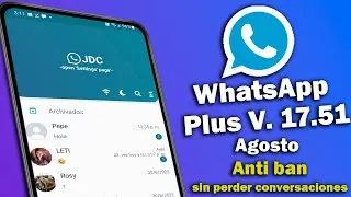 🔥WhatsApp Plus Ultima Versión: AGOSTO 2023 | Nuevo Whatsapp Plus 2023 Actualizado Facil Instalar