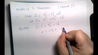 Vectors in 3 Dimensions part 2