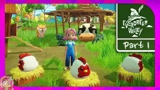 **NEW SERIES** Getting Our First Farm Animals | Everdream Valley | Part 1 | Full Release Gameplay