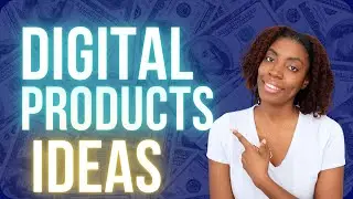 12 Digital Product Ideas Anyone Can Start