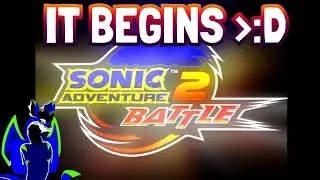 Sonic Adventure 2 Battle, Part 1: The Start of a Heroic Journey