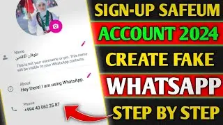 How to signup Safeum app | How to create fake whatsapp account 2024 | How to create safeum account