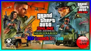 GTA Online San Andreas Mercenaries DLC Launch Stream (Xbox Series X|S)