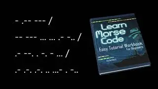 Secret Morse Message (4) Learn Morse to Decode