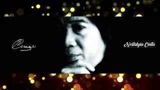 Chrisye - Nostalgia Cinta