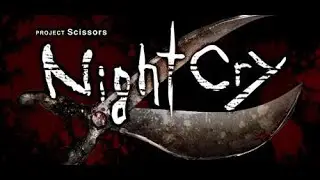 NightCry First - Gameplay Trailer