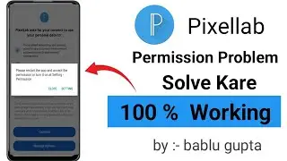 Pixellab Permission Problem Kaise Solve Kare ||  How To Solve Permission Problem in Pixellab ||