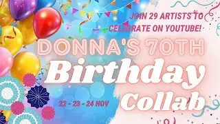 DONNA'S BIRTHDAY COLLAB -- TRAILER