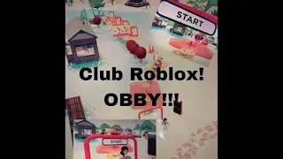 Club Roblox! New obby!