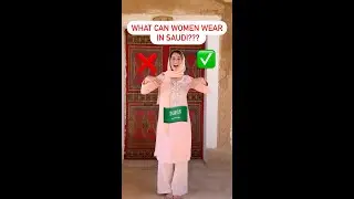 What can you wear in SAUDI? 🇸🇦 