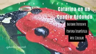 Pintando una Catarina Roja Arte en un Bastidor
