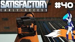 Satisfactory #40 - Fused Frames