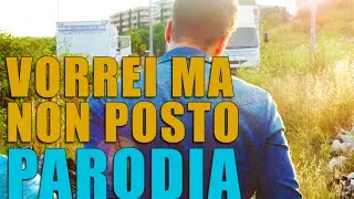 Vorrei ma non posto [PARODIA] - PanPers