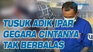 Man in Sukoharjo Stabs Brother-in-Law 4 Times Due to Unrequited Love