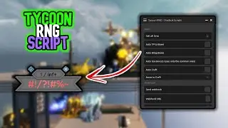 Tycoon RNG *OP* Script/Hack [Auto Collect Boxes, Auto Craft + MORE!]