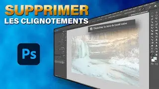 Comment supprimer le bug de clignotement dans Photoshop