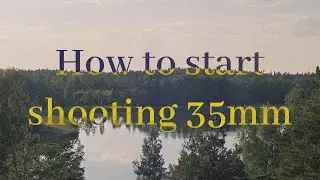 How To Start Shooting Film (2020) - A Beginners Guide