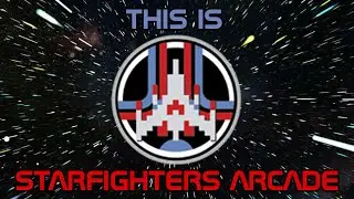This is Starfighters Arcade (Updated)