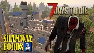 Shamway Foods! 7 Days to DIe | Day 12 Cooperative
