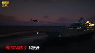 GTA5 Machinima|HEISTARS2|MOST EPIC HEIST MOVIE|CONCEPT TRAILER