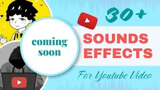 30+ Sound Effects for Video Editing  || like @Algrow , @StepGrow  @decodingyt