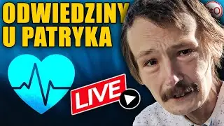 Odwiedziny u PATRYKA - Liwka i Jacek - LIVE 🔴