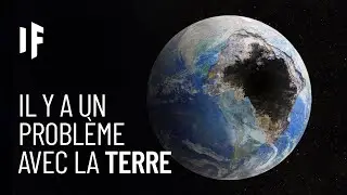 La Terre comme vous ne l'avez jamais vue