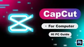 How to use Capcut from Computer | HI PC Guide