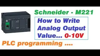 How to Write Analog output Value for M221 Schneider PLC.....
