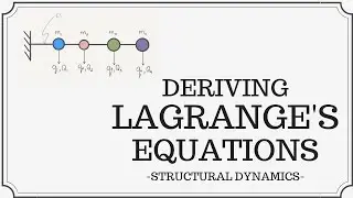 Deriving Lagrange's Equations