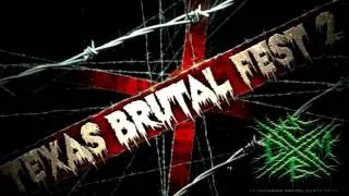TEXAS BRUTAL FEST 2
