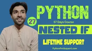 27 Python Nested if Statement | Python Flow Control | Examples  