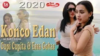 KONCO EDAN - CUPI CUPITA & ESSA GOBAS (DUO GOBAS)