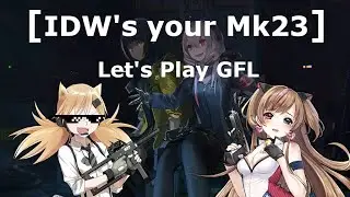 Let's Play Girls' Frontline Ep. 5 - Night Battles and 0-2 Corpse Dragging