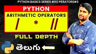 #50 Python Arithmetic Operators In Telugu Part 3 | Operators In 