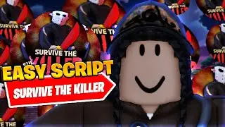 *BEST* New Survive The Killer Auto Loot Script *Auto Farm*