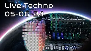 Improvised Live Techno \\ 05-06-24