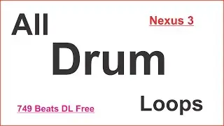 Free Drum Beats | Nexus 3 Free Drum Loops Sound For Tracks | 749 DL Loops Free | Khan Studio