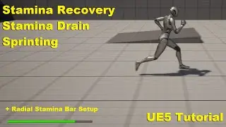 Stamina and Sprinting System in Unreal Engine - UE5 Tutorial