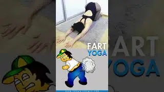 Yoga to Fart 