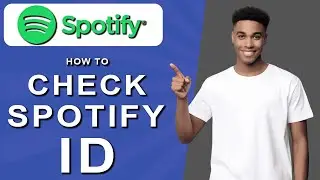 How to check spotify id (2024)
