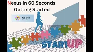 Nexus 60-Second Video - Getting Started