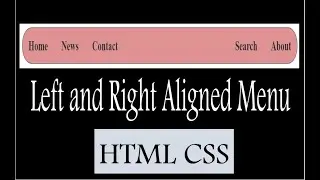 Left and right aligned navigation bar | HTML | CSS | 